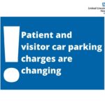 Patient and visitor car parking charge change graphic
