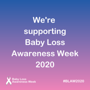 Baby Loss Awareness Week 2020
